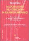 La lucida agonia del commodoro di sua maest� britannica
