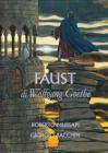 Il Faust di Wolfgang Goethe
