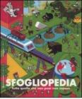 Sfogliopedia. Tutto quello che non puoi non sapere
