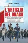 L' artiglio del drago. Strategia, armamento e capacit� dell'esercito popolare di liberazione cinese