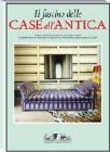Il fascino delle case all'antica Il fascino delle case all'antica