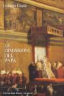 Le dimissioni del papa
