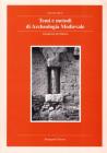 Temi e metodi di archeologia medievale