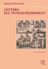 Lettera sul �fuoco filosofico�