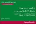 Prontuario dei controlli di polizia. Commercio, esercizi pubblici, rifiuti, beni culturali