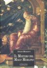 Il mistero del mago Merlino