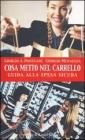 Cosa metto nel carrello