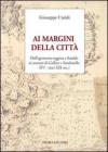 Ai margini della citt�. Dall'egemonia reggina e feudale ai comuni di Gallico e Sambatello (XV - inizi XIX sec.)