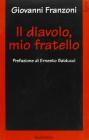 Il diavolo mio fratello