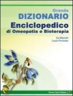Grande dizionario enciclopedico di omeopatia e bioterapia