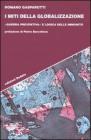 I miti della globalizzazione. �Guerra preventiva� e logica delle immunit�