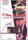 Il libro e la spada. La sfida dei fondamentalismi. Ebraismo, cristianesimo, Islam