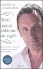 Tutti quanti abbiamo un angelo. E-book
