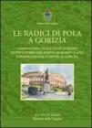 Le radici di Pola a Gorizia