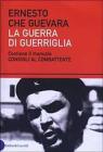 La guerra di guerriglia La guerra di guerriglia