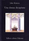 Una donna decapitata