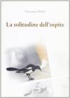 La solitudine dell'ospite