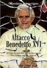 Attacco a Benedetto XVI. Il papa, la pedofilia e il documentario �Sex, crimes and the Vatican�