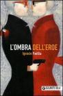 L' ombra dell'eroe