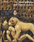 La storia dell'arte dell'Oriente antico vol.3