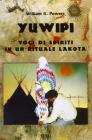 Yuwipi. Voci di spiriti in un rituale lakota