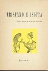 Tristano e Isotta. Opera in 3 atti
