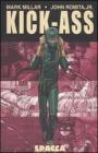 Kick-Ass. Spacca vol.1 Kick-Ass. Spacca vol.1