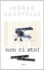 Non ci sto! Appunti per un mondo migliore