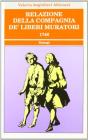 Relazione della compagnia de' �Liberi muratori� (1746)