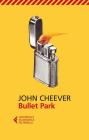 Bullet Park