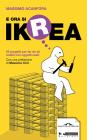 E ora si Ikrea. 25 progetti per far da s� mobili con oggetti usati