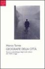 Geografie della citt�. Teorie e metodologie degli studi urbani dal 1820 a oggi