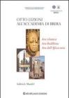 Otto lezioni all'Accademia di Brera. Arte islamica, arte buddista, arte dell'Africa Nera