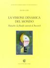 La visione dinamica del mondo