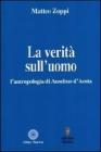 La verit� sull'uomo. L'antropologia di Anselmo d'Aosta