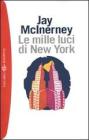 Le mille luci di New York Le mille luci di New York