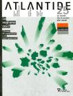 Atlantide. Un mondo che fa parlare altri mondi vol.25