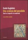 Una scienza del possibile. Studi su Leopardi e la modernit�
