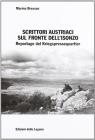 Scrittori austriaci sul fronte dell'Isonzo. Reportage del Kriegspressequartier