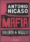 La mafia spiegata ai ragazzi La mafia spiegata ai ragazzi