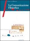 La comunicazione filosofica. Con espansione online. Per il Liceo scientifico vol.3