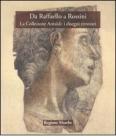 Da Rossini a Raffaello. La Collezione Antaldi: i disegni ritrovati