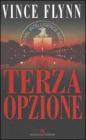 La terza opzione