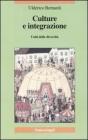 Culture e integrazione. Uniti dalle diversit�