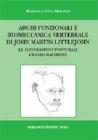 Archi funzionali e biomeccanica vertebrale di John Martin Littlejohn. Le connessioni posturali cranio-rachidee