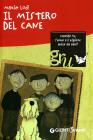 Il mistero del cane Il mistero del cane
