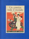 Un comico vede il mondo. Diario di viaggio 1931-1932