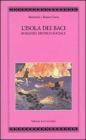 L' isola dei baci. Romanzo erotico-sociale