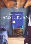 L' arte di vivere a Amsterdam