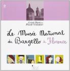 Le Mus�e national du Bargello � Florence